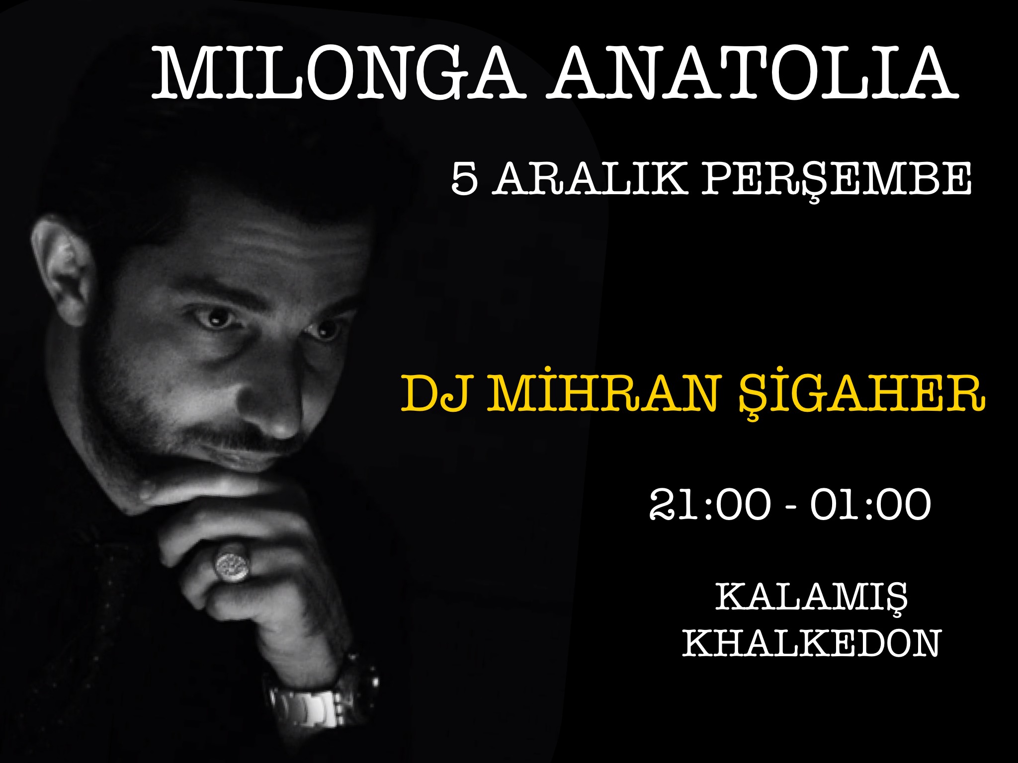 MILONGA-ANATOLIA-DJ-MIHRAN-SIGAHER-5-ARALIK-PERSEMBE