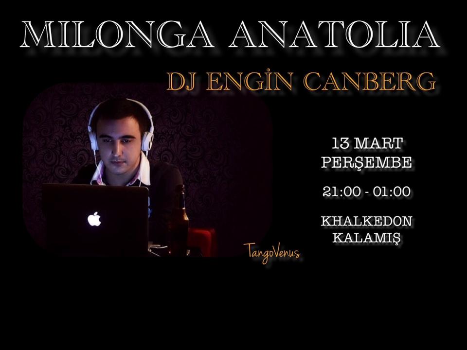 MILONGA-ANATOLIA-ENGIN-CANBERG-13-MART-PERSEMBE